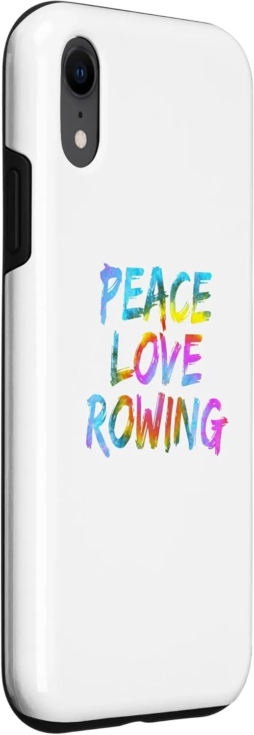 iPhone XR Boat Paddling Rowing Boat Peace Love Rowing Rower Case